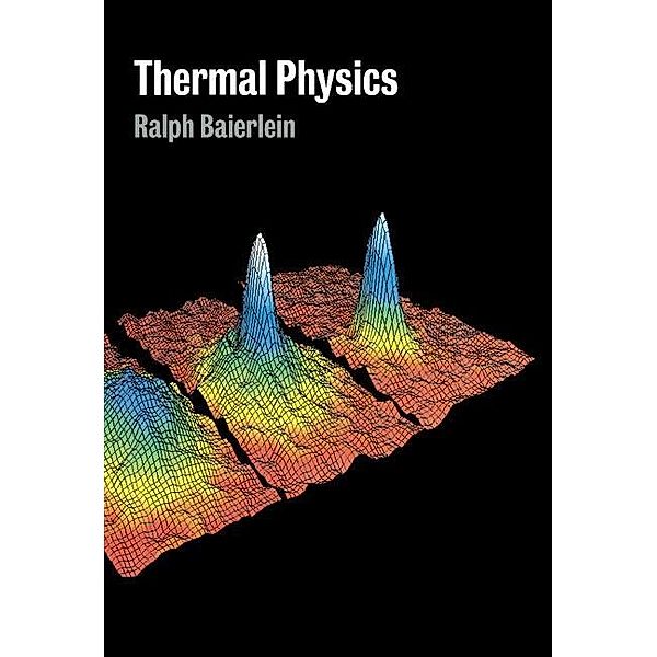 Thermal Physics, Ralph Baierlein