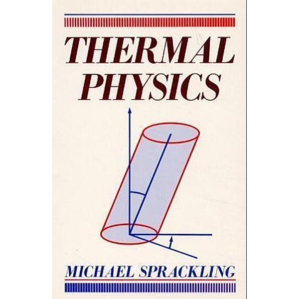 Thermal Physics, Michael Sprackling