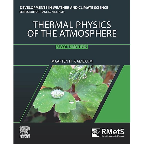 Thermal Physics of the Atmosphere, Maarten H. P. Ambaum