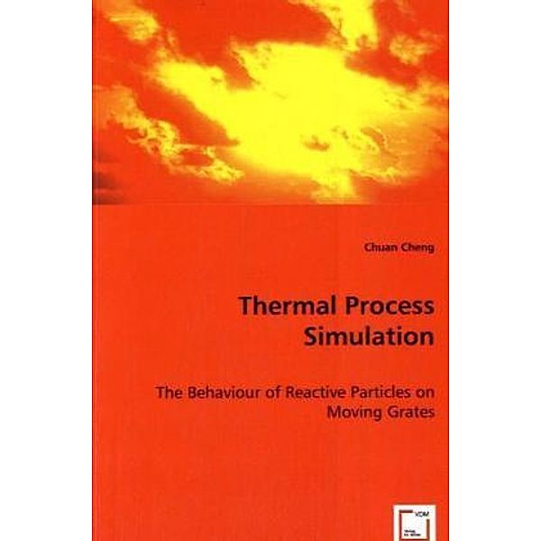 Thermal Process Simulation, Chuan Cheng
