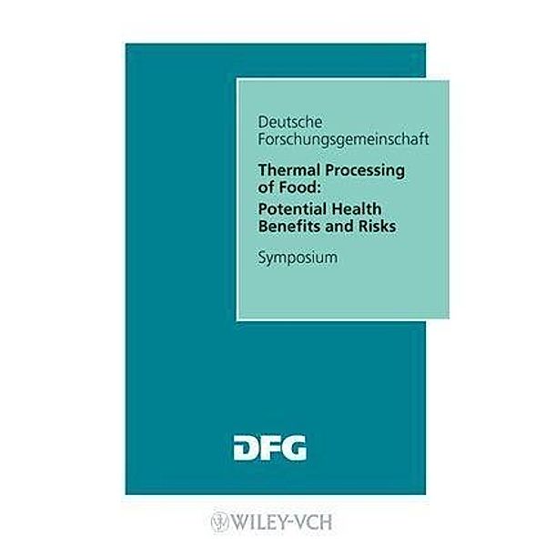 Thermal Processing of Food / DFG-Publikationen