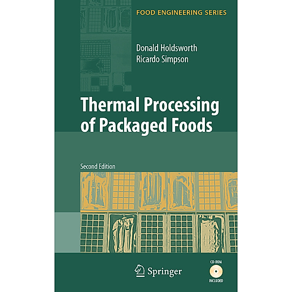 Thermal Processing of Packaged Foods, S. Daniel Holdsworth, Ricardo Simpson