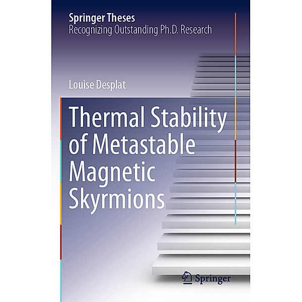 Thermal Stability of Metastable Magnetic Skyrmions, Louise Desplat