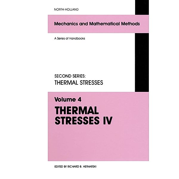 Thermal Stresses IV