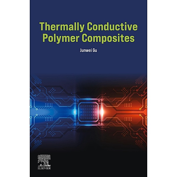 Thermally Conductive Polymer Composites, Junwei Gu