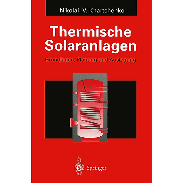 Thermische Solaranlagen, Nikolai V. Khartchenko