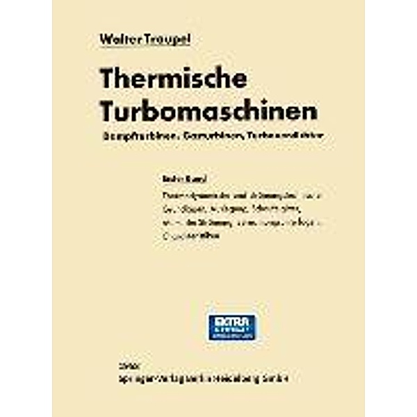 Thermische Turbomaschinen, Walter Traupel