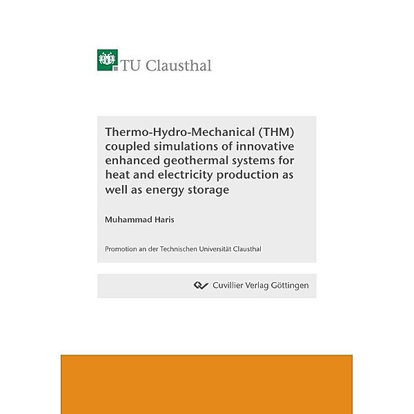 Thermo-Hydro-Mechanical (THM) coupled simulations of innovative enhanced geothermal systems for heat and electricity production as well as energy storage