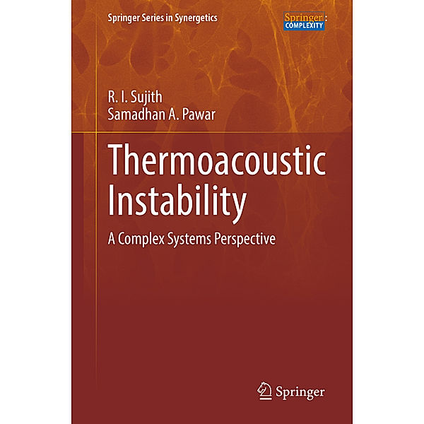Thermoacoustic Instability, R. I. Sujith, Samadhan A. Pawar