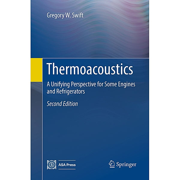 Thermoacoustics, Gregory W. Swift