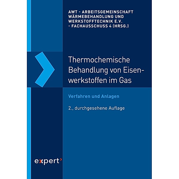 Thermochemische Behandlung von Eisenwerkstoffen im Gas / Reihe Technik