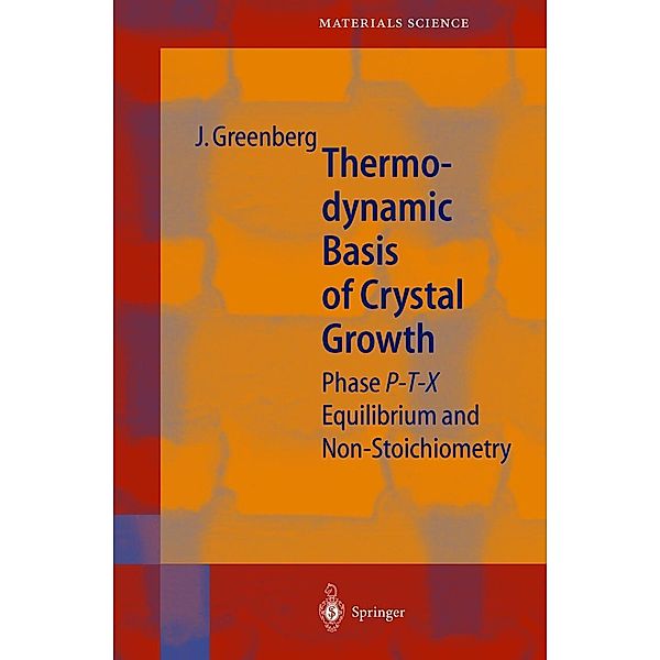 Thermodynamic Basis of Crystal Growth, Jacob Greenberg