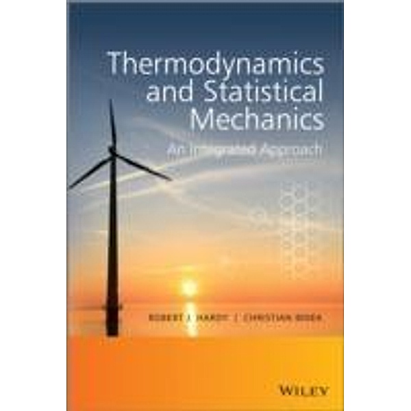 Thermodynamics and Statistical Mechanics, Robert J. Hardy, Christian Binek