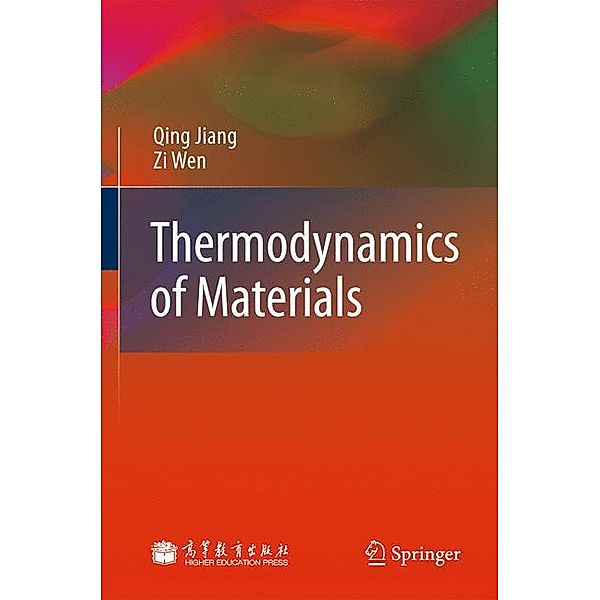 Thermodynamics of Materials, Qing Jiang, Zi Wen