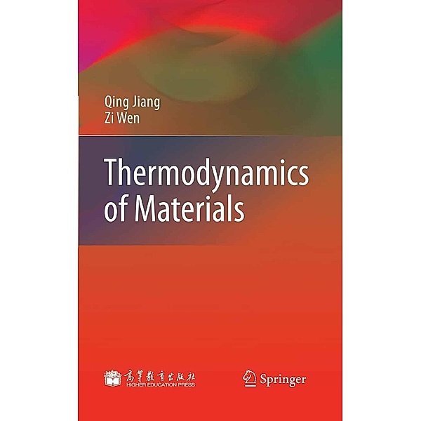 Thermodynamics of Materials, Qing Jiang, Zi Wen