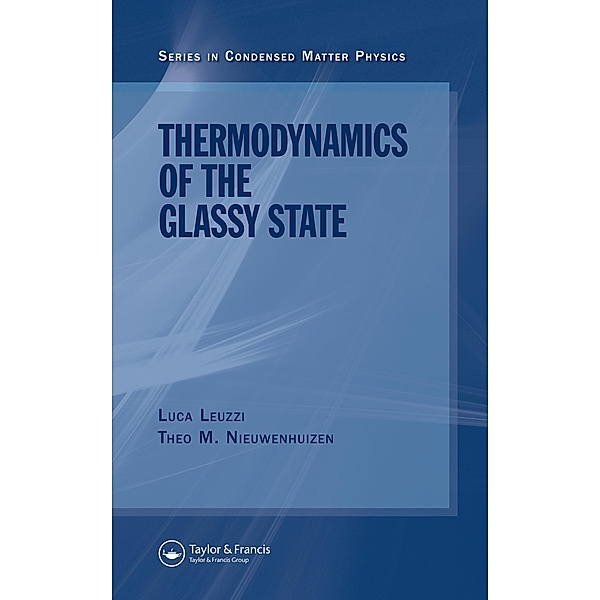 Thermodynamics of the Glassy State, Luca Leuzzi, Th. M Nieuwenhuizen