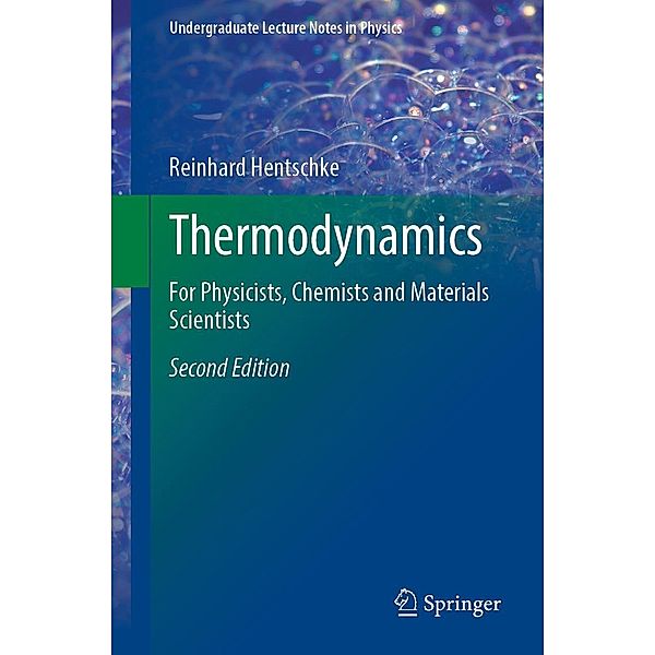 Thermodynamics / Undergraduate Lecture Notes in Physics, Reinhard Hentschke