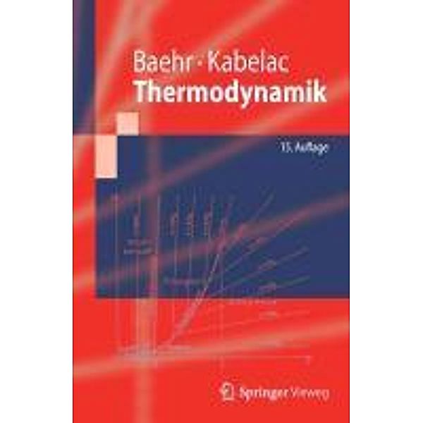 Thermodynamik, Hans D. Baehr, Stephan Kabelac