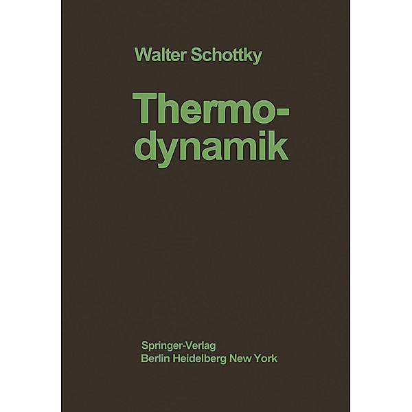 Thermodynamik, W. Schottky, H. Ulich, C. Wagner