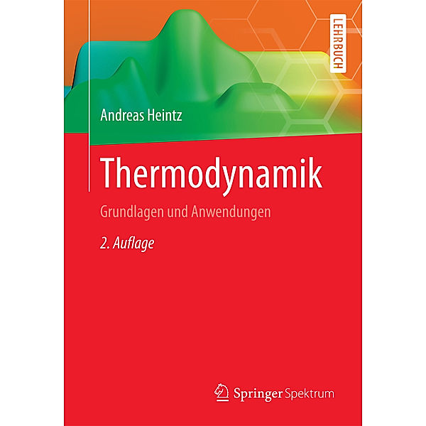 Thermodynamik, Andreas Heintz