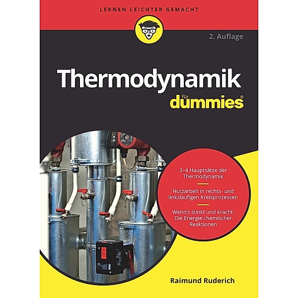 Thermodynamik für Dummies / für Dummies, Raimund Ruderich