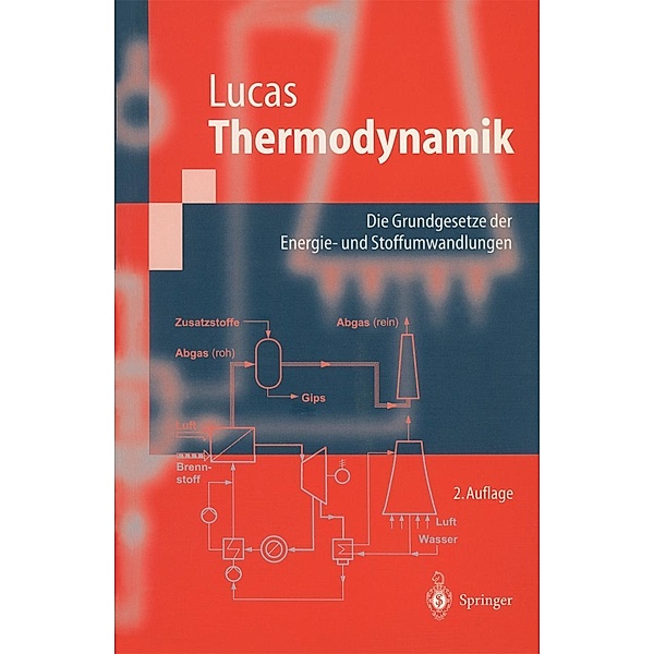 Thermodynamik / Springer-Lehrbuch, K. Lucas