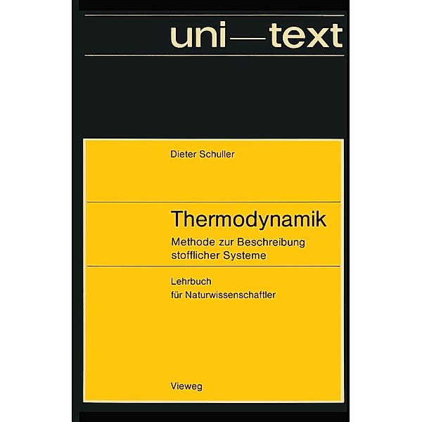 Thermodynamik / uni-texte, Dieter Schuller