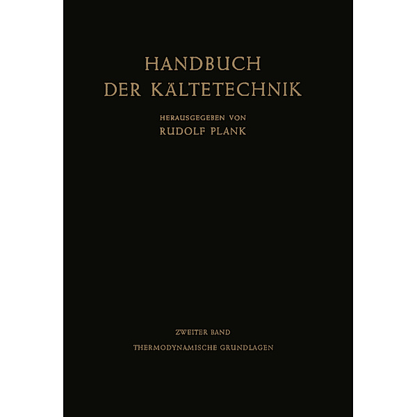Thermodynamische Grundlagen, Rudolf Plank