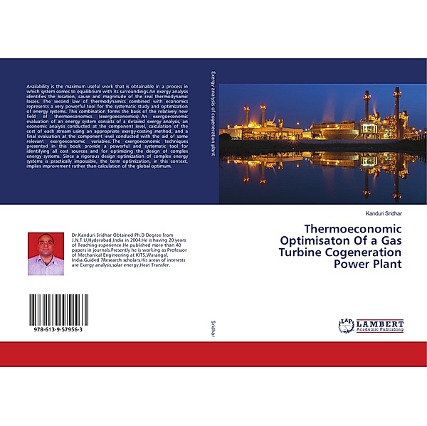 Thermoeconomic Optimisaton Of a Gas Turbine Cogeneration Power Plant, Kanduri Sridhar