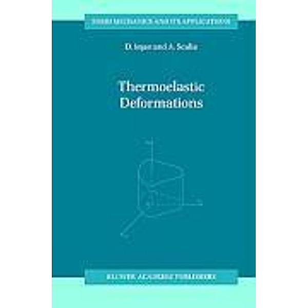 Thermoelastic Deformations, Antonio Scalia, D. Iesan