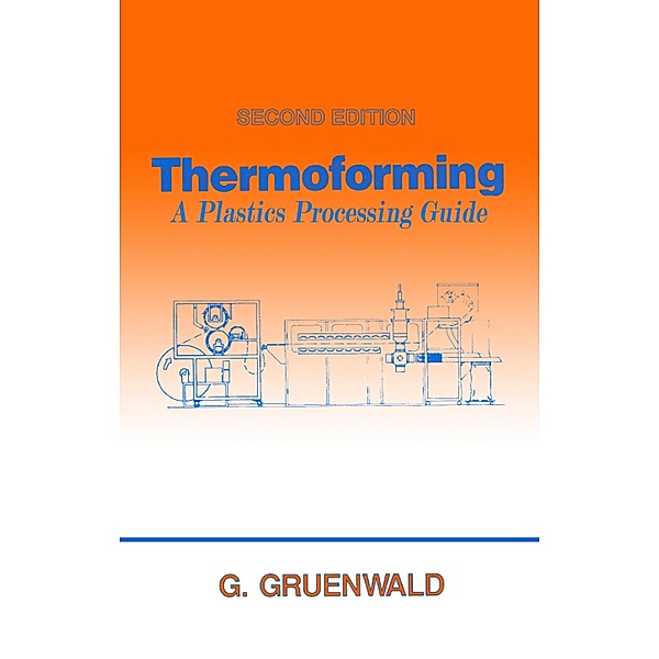 Thermoforming, Geza Gruenwald
