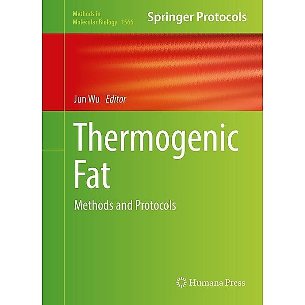 Thermogenic Fat / Methods in Molecular Biology Bd.1566