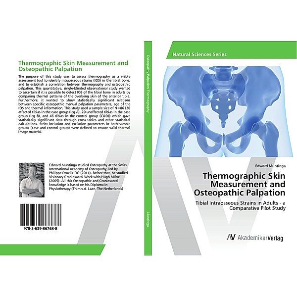 Thermographic Skin Measurement and Osteopathic Palpation, Edward Muntinga