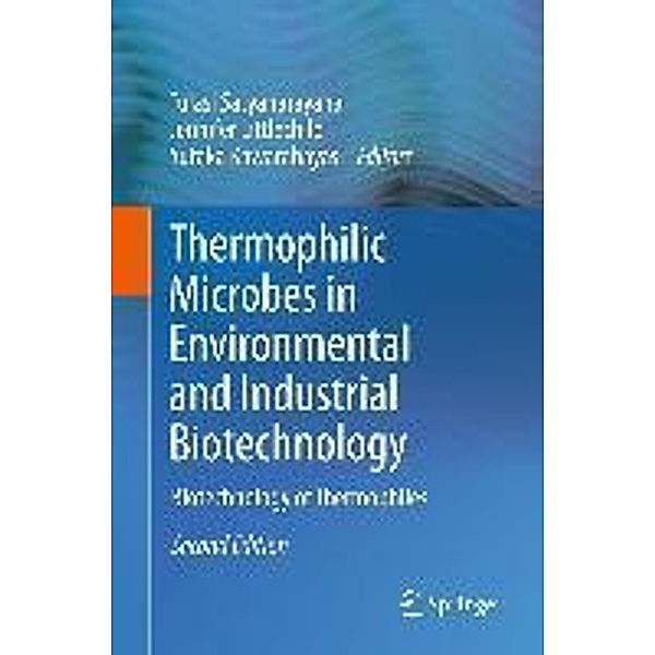 Thermophilic Microbes in Environmental and Industrial Biotechnology