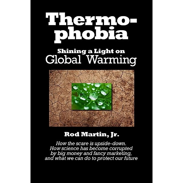 Thermophobia (Shining a Light, #3) / Shining a Light, Rod Martin