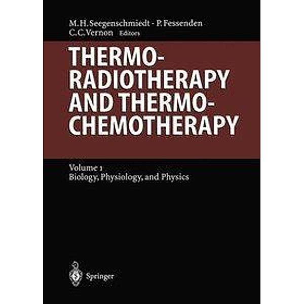 Thermoradiotherapy and Thermochemotherapy / Medical Radiology