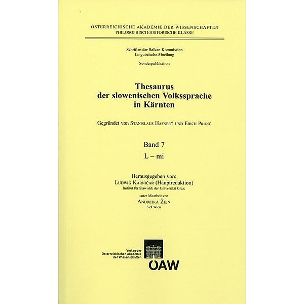 Thesaurus der slowenischen Volkssprache in Kärnten / Thesaurus der slowenischen Volkssprache in Kärnten. Band 7: L -mi / Thesaurus der slowenischen Volkssprache in Kärnten, Ludwig Karnicar