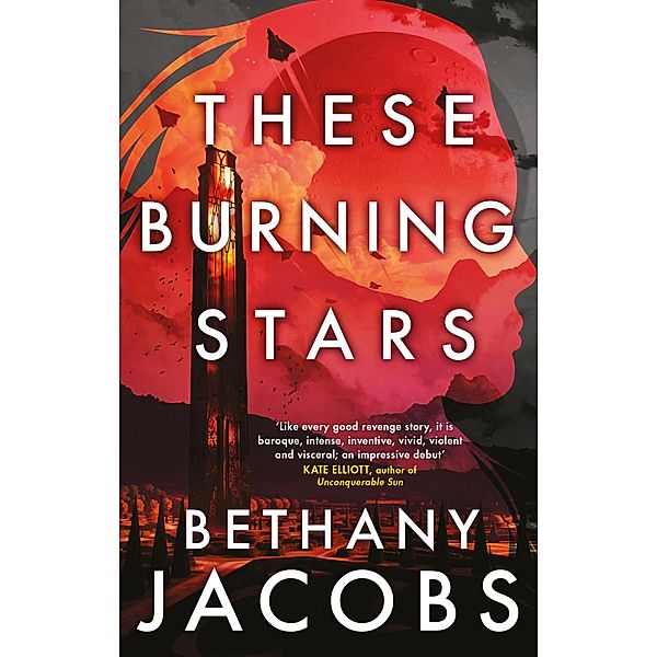 These Burning Stars, Bethany Jacobs