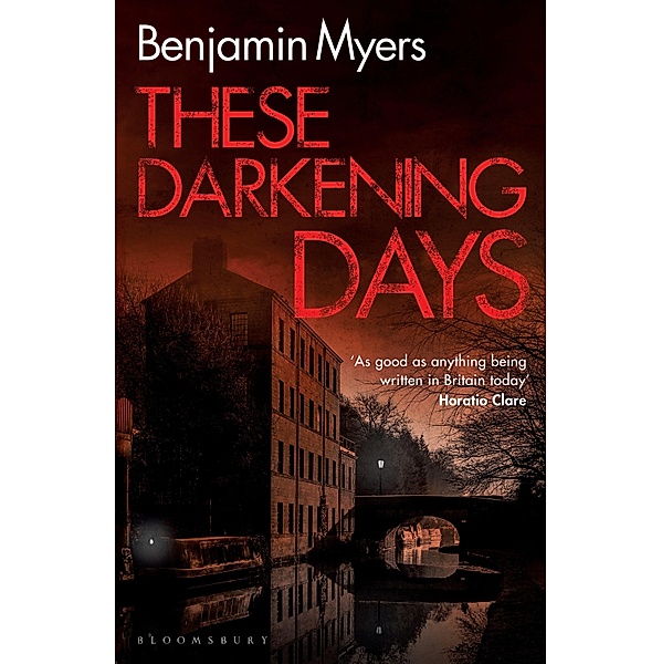 These Darkening Days, Benjamin Myers
