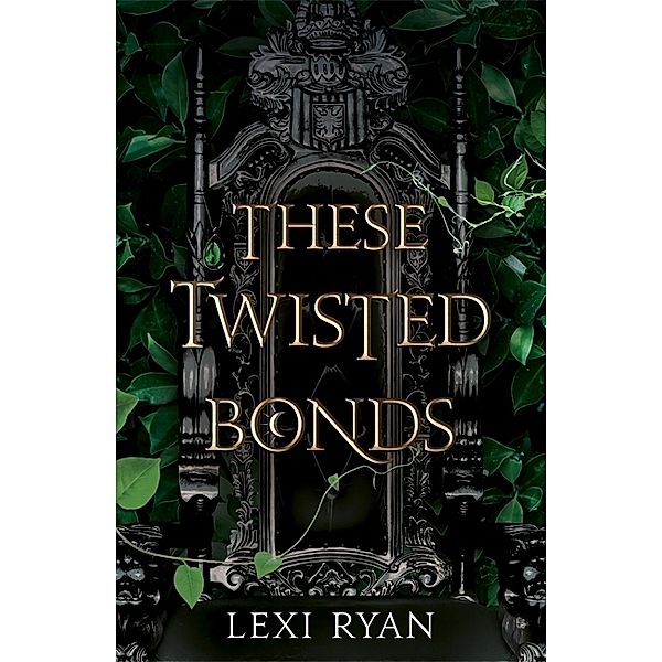 These Hollow Vows / These Twisted Bonds, Lexi Ryan