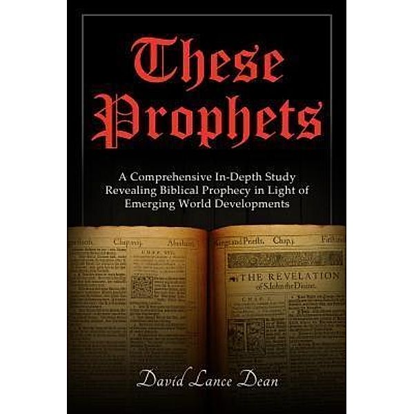 These Prophets / URLink Print & Media, LLC, David Lance Dean