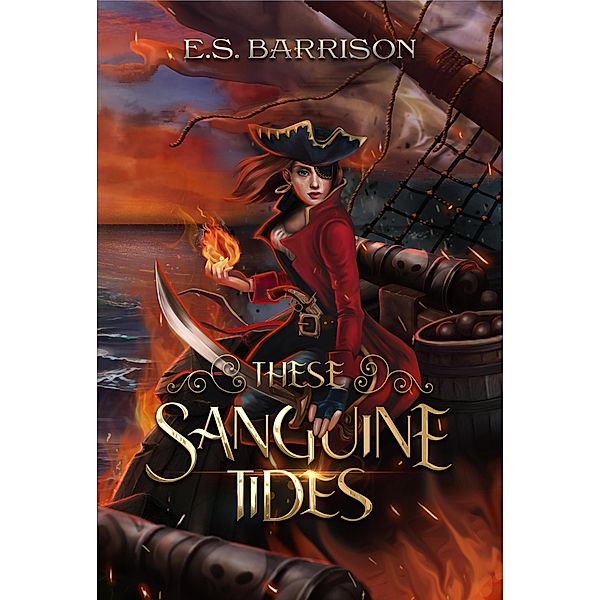 These Sanguine Tides (Tales from the Effluvium) / Tales from the Effluvium, E. S. Barrison