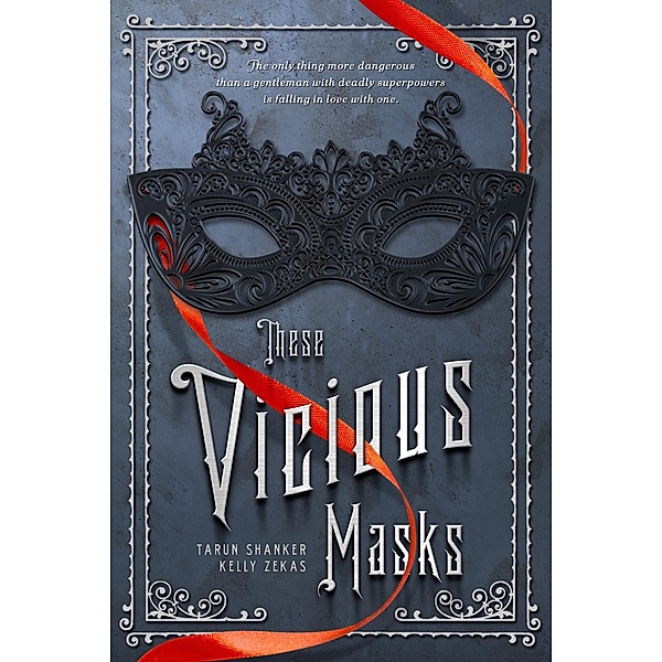 These Vicious Masks, Tarun Shanker, Kelly Zekas