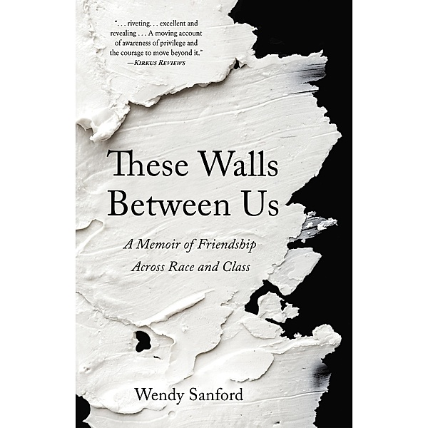 These Walls Between Us, Wendy Sanford