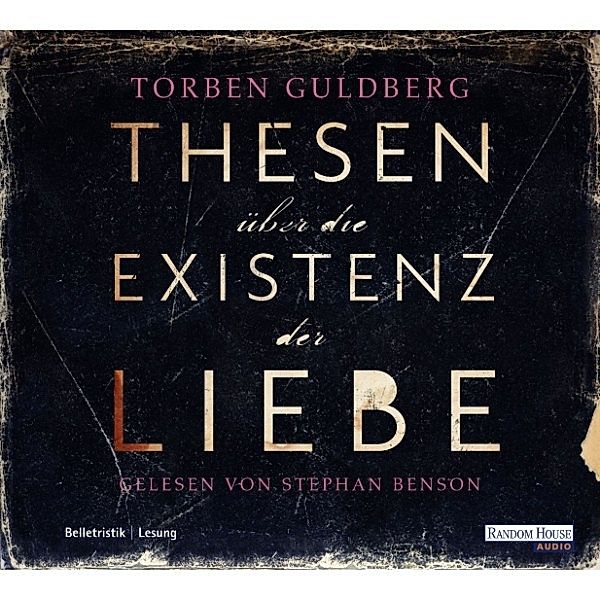 Thesen über die Existenz der Liebe, Torben Guldberg