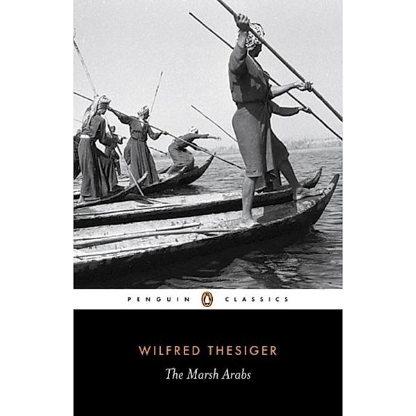 Thesiger, W: Marsh Arabs