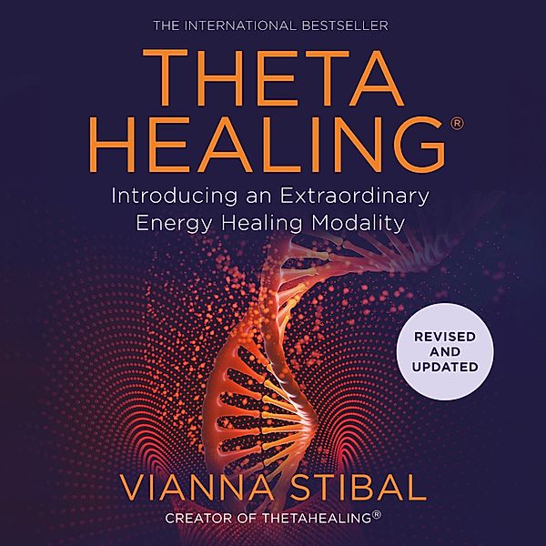 ThetaHealing�, Vianna Stibal