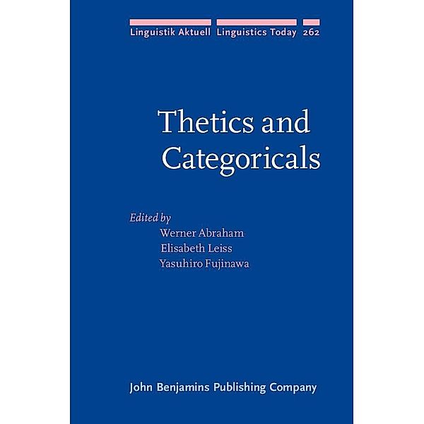 Thetics and Categoricals / Linguistik Aktuell/Linguistics Today