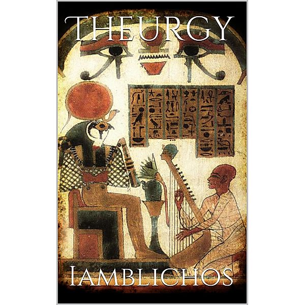 Theurgy, Iamblichos