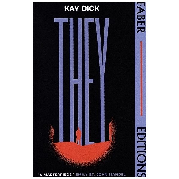 They, Kay Dick